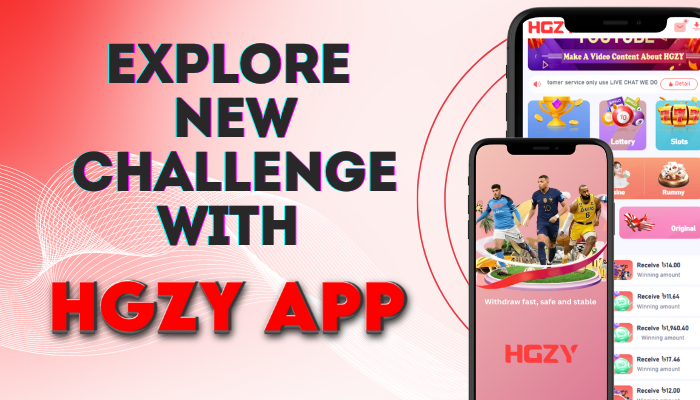 EXPLORE NEW CHALLENGE WITH HGZY APP