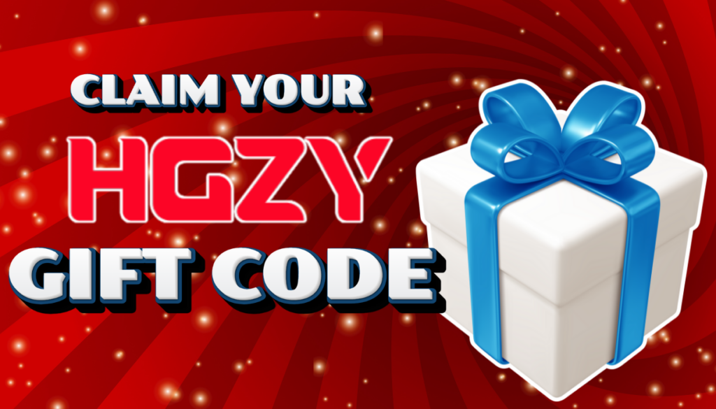 Claim your HGZY Gift Code now and start winning with extra rewards